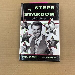 Steps to Stardom My Story Book by Paul Picerni AUTOGRAPHED 0219